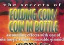 article de magie DVD The Secrets of Folding Coin/Coin in Bottle