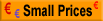 small prices