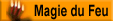 magie du feu