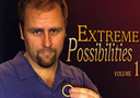 article de magie DVD Extreme Possibilities (Vol.1)
