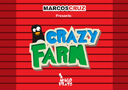 tour de magie : Crazy Farm