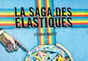 DVD La Saga des Elastiques