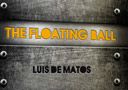 article de magie EMC : The Floating Ball