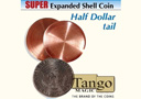 Super Expanded shell half dollar tail