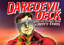 Daredevil Deck (no instructions included)