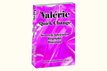 Quick change - valerie