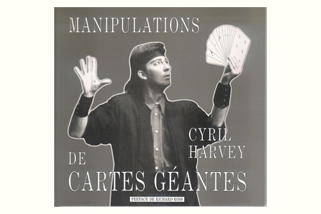 Manipulation de Cartes Géantes - cyril harvey