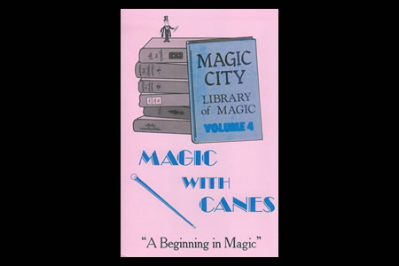 Magic City Vol.4 (Magic With Canes)