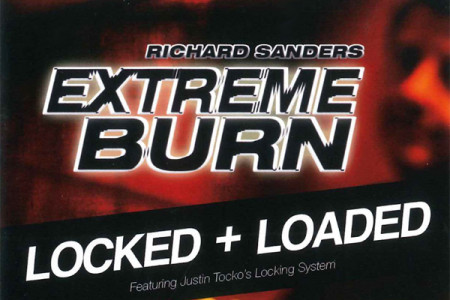 Extreme Burn 2.0 : Locked and Loaded