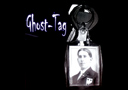 tour de magie : Ghost-tag (DVD + Gimmick)