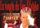 DVD La Magie du Feu D’Alpha (Vol.1)
