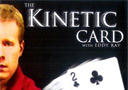 tour de magie : The kinetic Card