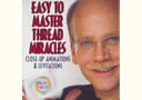 Dvd Easy to Master Thread Miracles - Vol.1