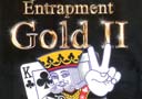 Entrapment Gold II