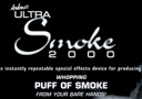 Ultra Smoke 2000