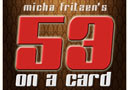 tour de magie : 53 on a card