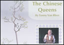 Les reines chinoises
