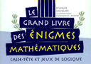 tour de magie : Le Grand Livre des Enigmes Math�matiques