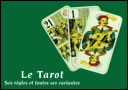 Le Tarot - Ses r�gles et toutes ses variantes