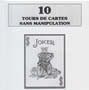 10 tours de cartes sans manipulation