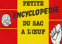 La petite encyclopédie du sac à l'oeuf