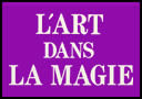 L’art dans la magie