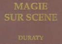 Magie sur Sc�ne (Duraty)