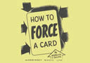 article de magie How to Force a Card