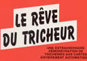 article de magie Le R�ve du Tricheur