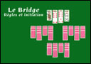Le Bridge - règles et initiation