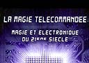 article de magie La Magie T�l�command�e