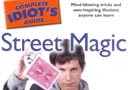 article de magie The Complete Idiot�s Guide to Street Magic