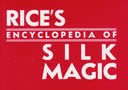 article de magie Rice's Encyclopedia of Silk Magic (Vol.4)