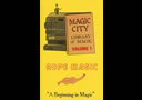 tour de magie : Magic City Vol.1 (Rope Magic)