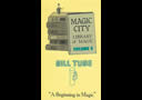 tour de magie : Magic City Vol.8 (Bill Tube)