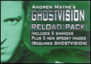 Ghost Vision Reload Pack