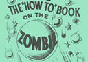 article de magie The How To Book of the Zombie