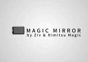 Magic Mirror