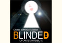 article de magie Blinded