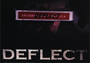 Vente Flash  : DVD Deflect