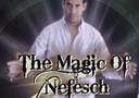 The Magic Of Nefesch (Vol. 2) 2 DVDs