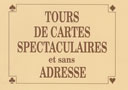 article de magie Tours de cartes spectaculaires et sans adresse