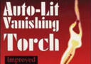 tour de magie : Auto-Lit Vanishing Torch