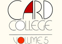 tour de magie : Card College Volume 5