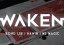 tour de magie : Waken