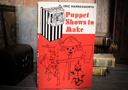 tour de magie : Puppet Shows to Make (Limited)