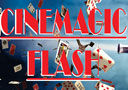 Cinemagic Flash