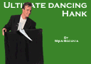 Magik tricks : The Ultimate Dancing Hank de S.Bogunia