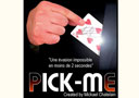 tour de magie : Pick Me