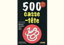 tour de magie : 500 Casse-tête